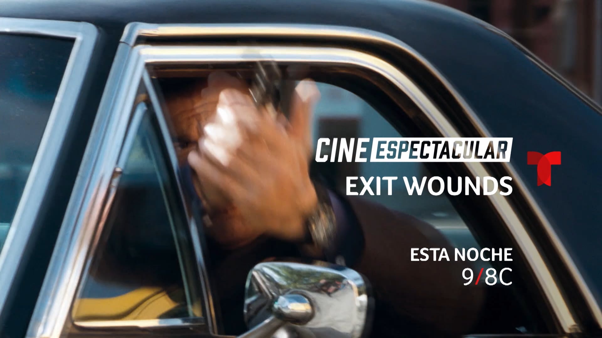 CINE ESPECTACULAR: EXIT WOUNDS – TUNE-IN