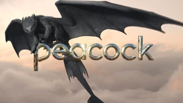 PEACOCK How To Train Your Dragon